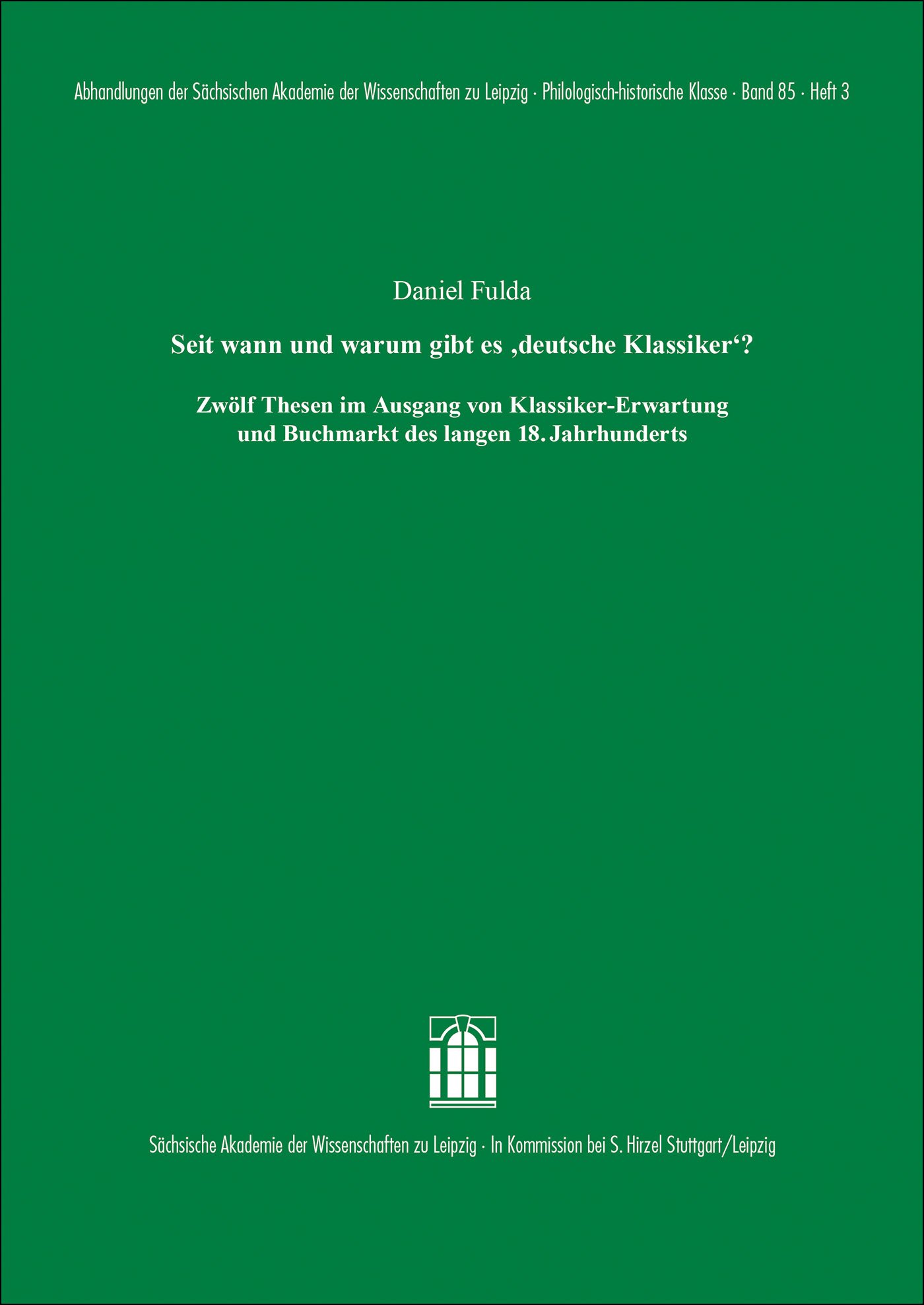 Seit wann und warum gibt es „deutsche Klassiker"?
